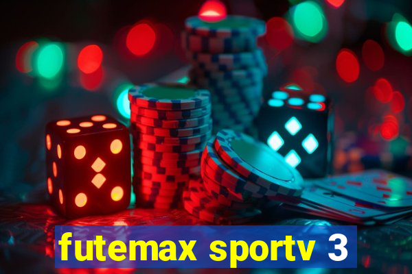 futemax sportv 3